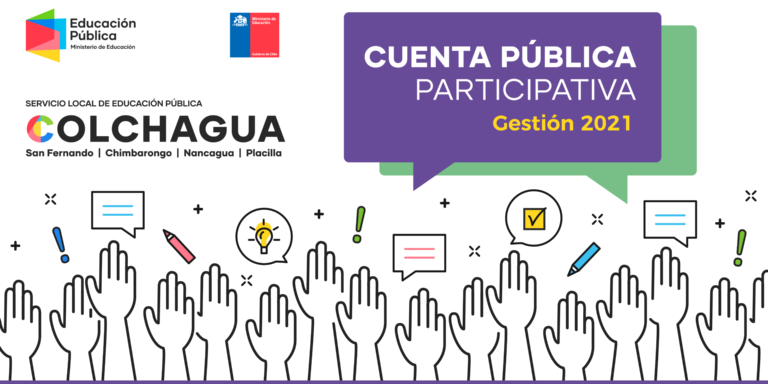Cuenta Pública Participativa 2021 del Servicio Local de Educación Pública Colchagua